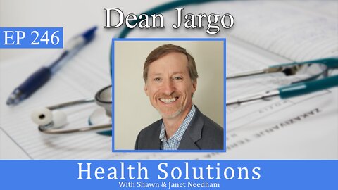 Ep 246: Fair Healthcare Pricing With Dean Jargo