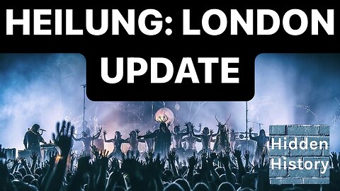 Heilung releases London update