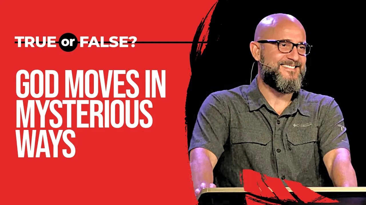 "God Moves In Mysterious Ways?" (Sermon Only) LifePoint Church Longwood, FL