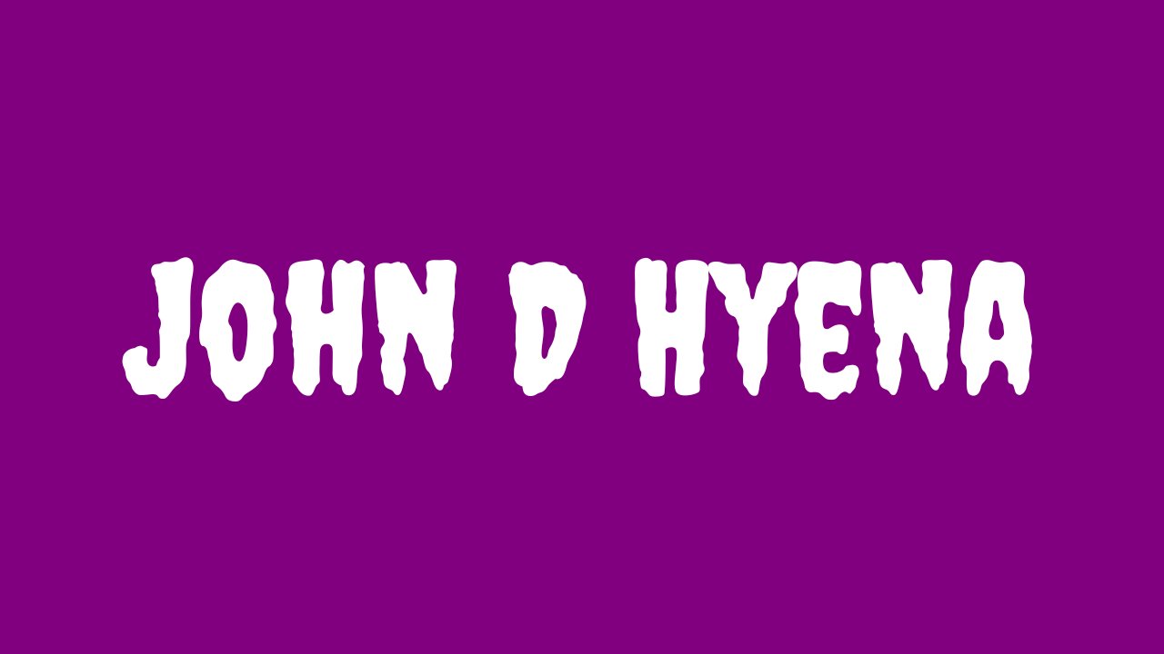 Humorous Sign-off – John D Hyena