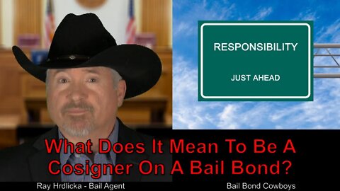 San Bernardino - What Does It Mean To Be A Cosigner On A Bail Bond ? 844-734-3500