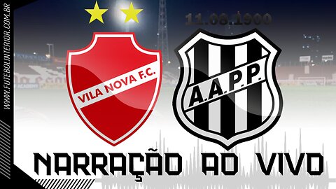 🔴VILA NOVA X PONTE PRETA | 15/09/23 - BRASILEIRÃO SÉRIE B - [AO VIVO]