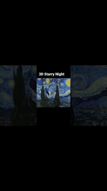 3D Starry Night Vincent Van Gogh #art #short #shorts