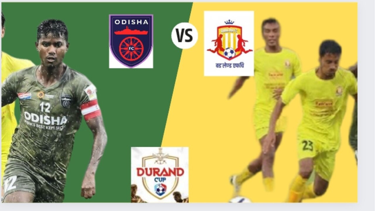 Odisha fc vs bodoland FC durand cup goal highlights