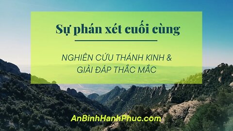 Nghiên cứu Thánh Kinh: Sự phán xét cuối cùng