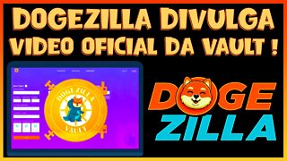 DOGEZILLA DIVULGA VÍDEO OFICIAL DA VAULT !!!