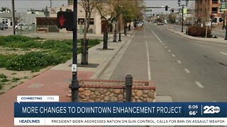 Downtown Bakersfield: more changes to Downtown Enhancement Project