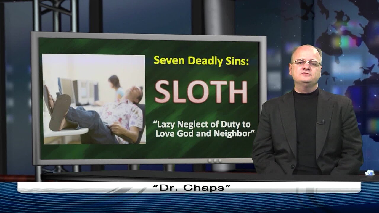 The 7 Deadly Sins Part 4: Sloth