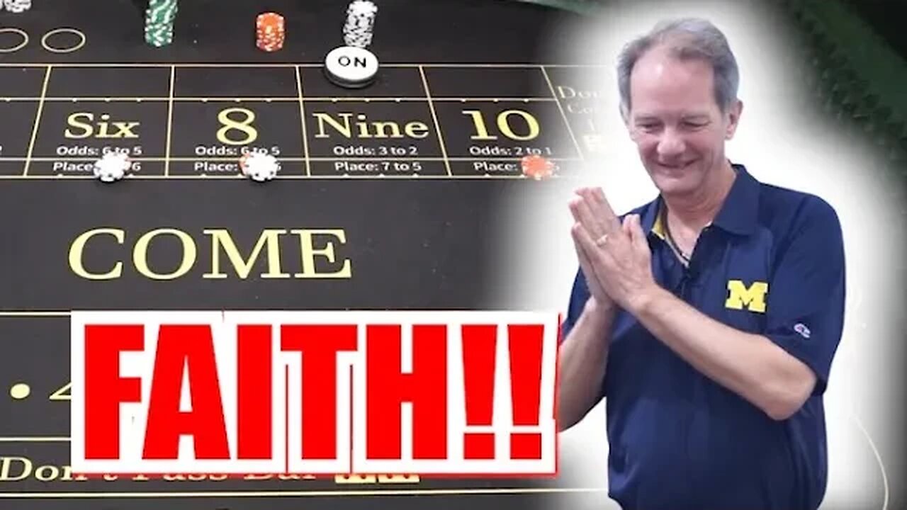 š„FAITH AND TRUSTš„ 30 Roll Craps Challenge - WIN BIG or BUST #319