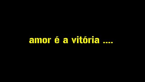 Amor é a Vitória