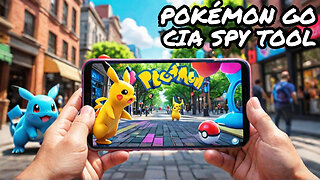 Shocking Truth: Pokémon Go CIA Surveillance