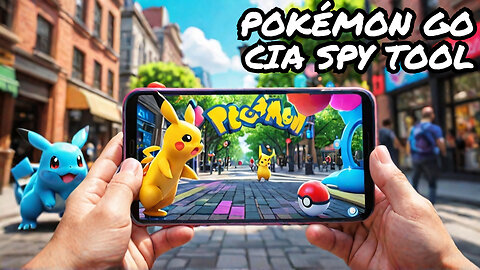 Shocking Truth: Pokémon Go CIA Surveillance