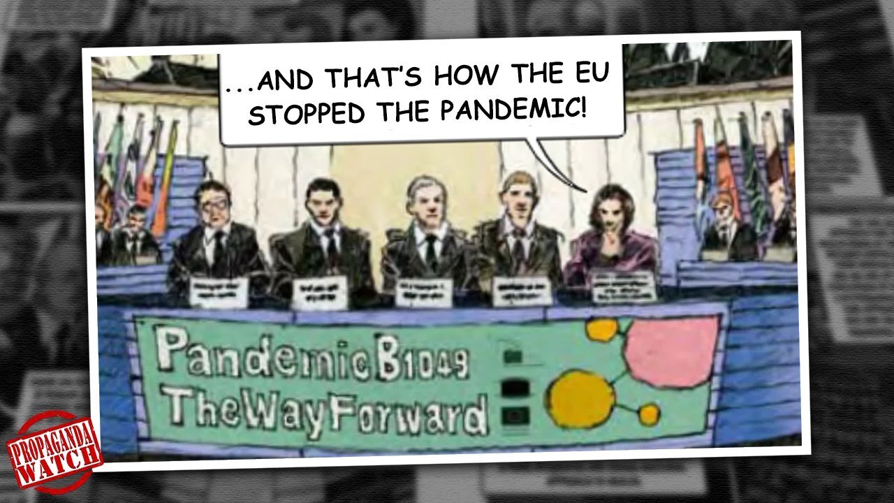 How The EU Stopped The Pandemic (The Comic) - #PropagandaWatch