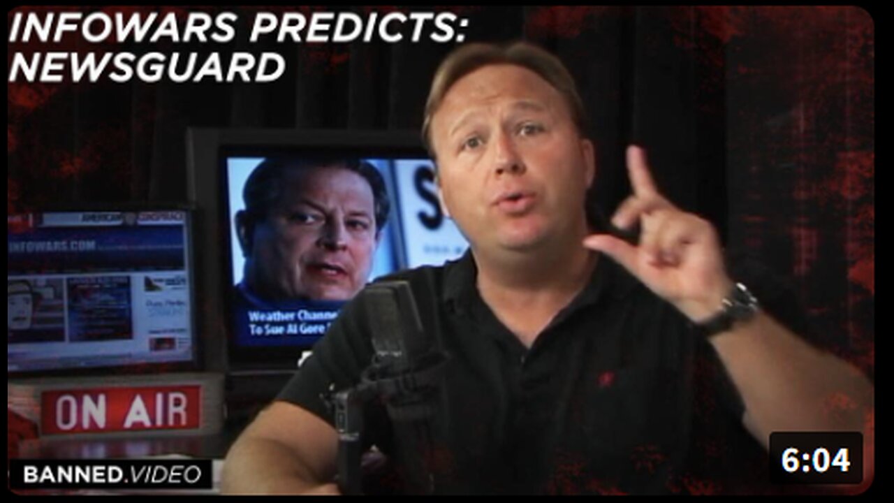 Alex Jones Predicts NewsGuard