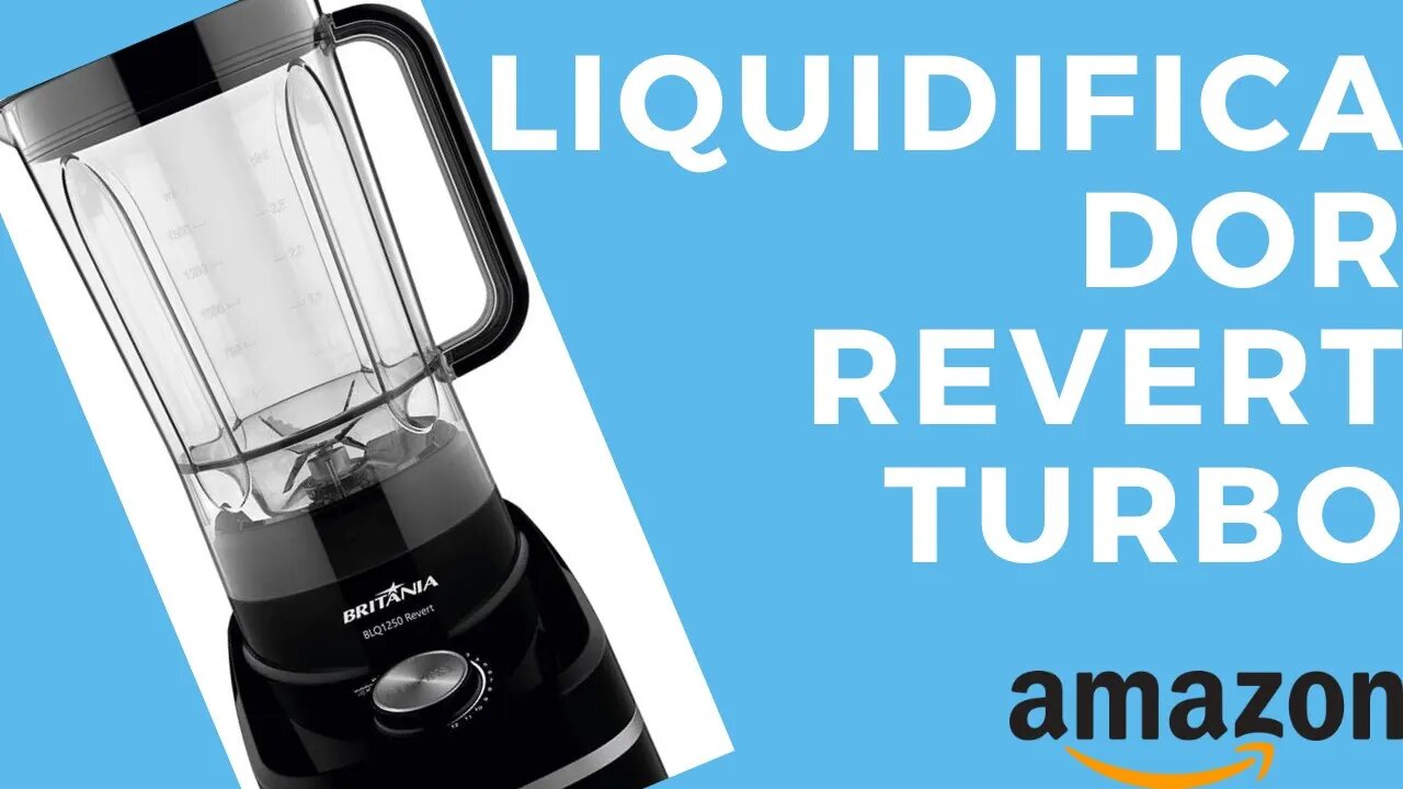 Liquidificador Britania Revert Turbo (UM DOS MELHORES)