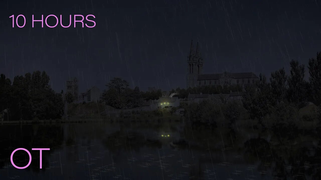 Thunderstorm at Saint Hilaire du Harcouët | Soothing Thunder & Rain Sounds | Sleep | Relax | Study |
