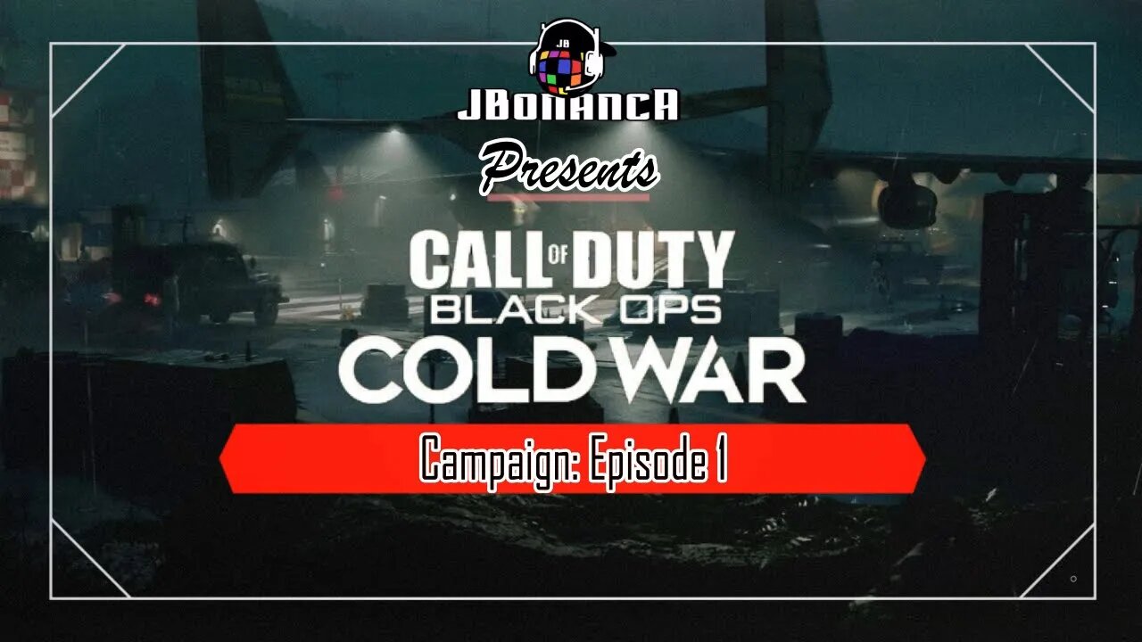 #CallofDuty Black Ops Cold War Campaign | Episode 1