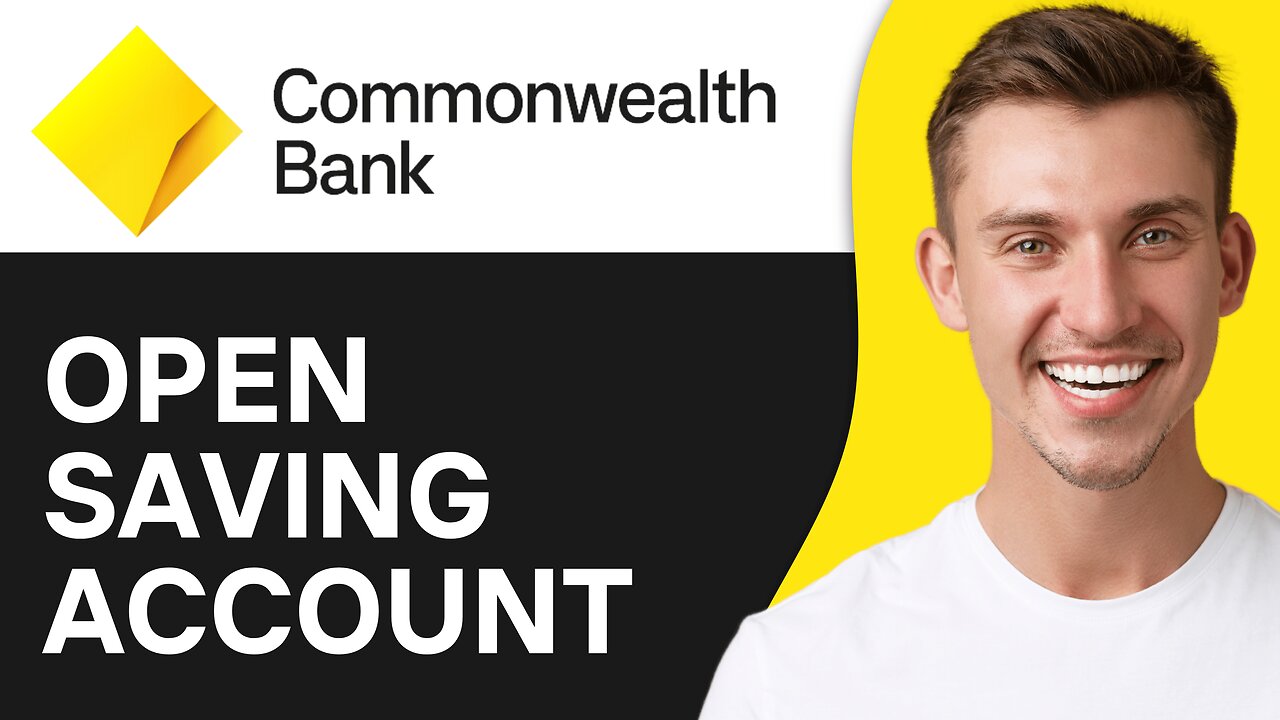 How To Open Netbank Saver In Commonwealth Bank