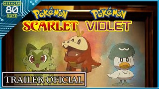 POKEMON SCARLET AND POKEMON VIOLET - Trailer de Anúncio (Legendado)