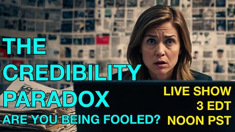 The Credibility Paradox: Are You Being Fooled? ☕ 🔥 #bigidea #news #psychology