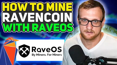 How to Mine Ravencoin with RaveOS