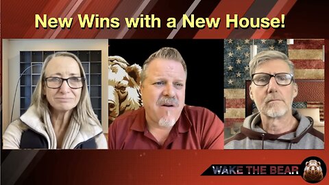 Wake the Bear Radio - Show 69 - New Wins with a New House