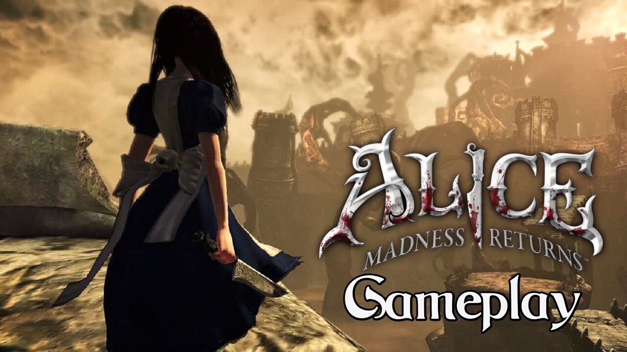 🎃👻🦇Alice Madness Returns - PC Gameplay🦇👻🎃 😎Benjamillion