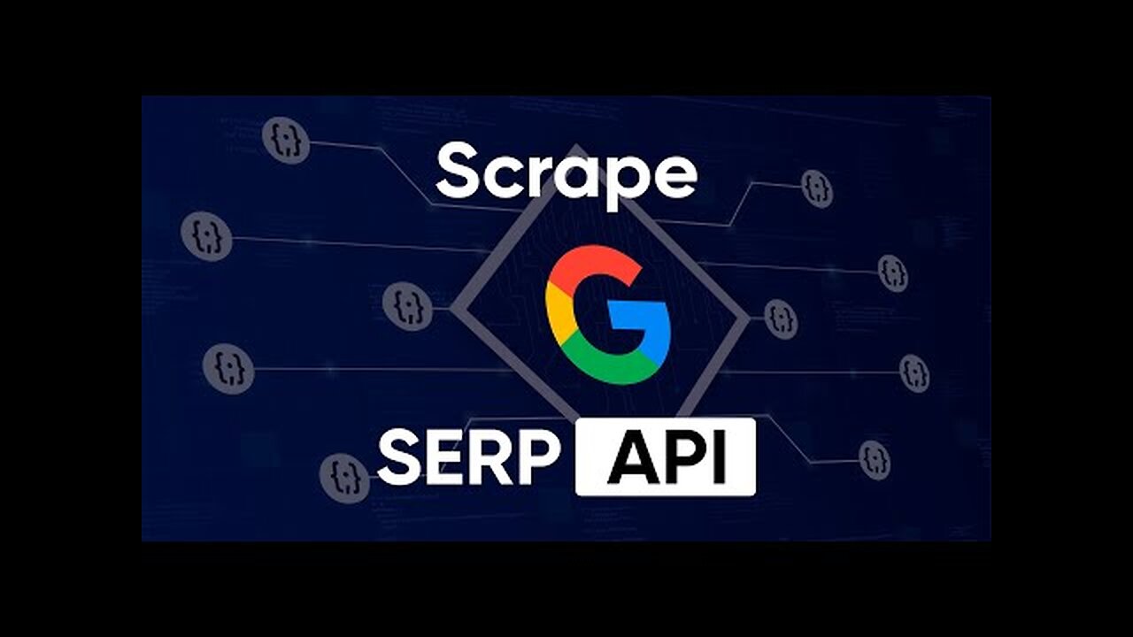 How to extract data from Google Search with Google SERP API