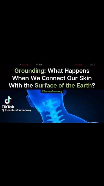 Grounding: What happens when we connect our skin with the surface of the Earth ?