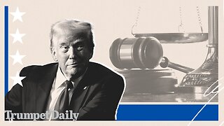 Anti-Trump Lawfare Has Failed | Trumpet Daily 11.26.24 7PM EST