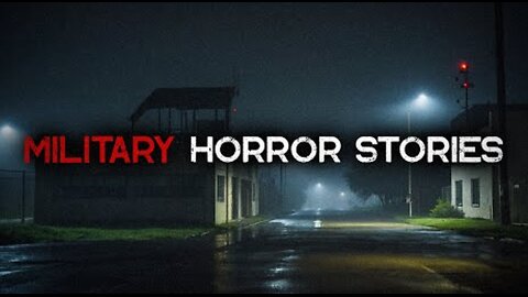 3 Very Disturbing Military-War Horror Stories