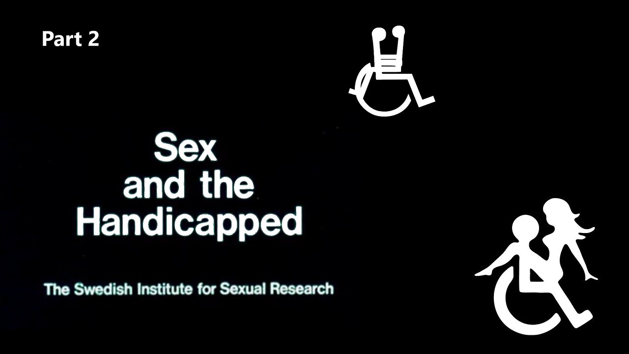 Sex and the Handicapped