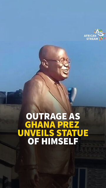 OUTRAGE AS GHANA PREZ UNVEILS STATUE OF HIMSELF