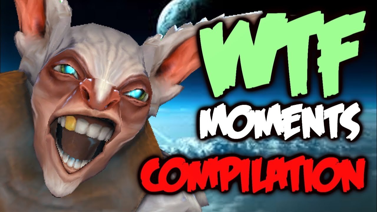 Dota 2 WTF Moments