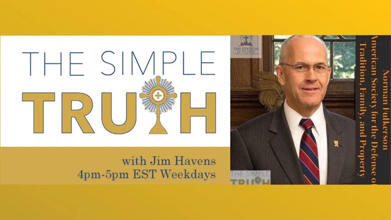 Lessons in Manhood from An American Knight | The Simple Truth - June 27, 2022