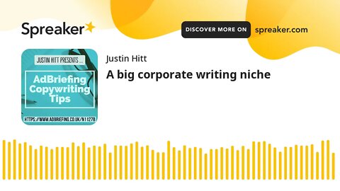 A big corporate writing niche