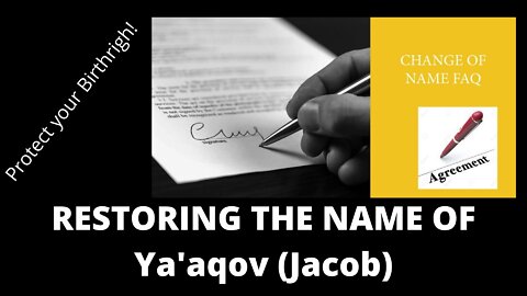 Restoring the Name of Ya'aqov (Jacob)