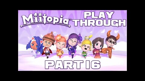 Miitopia - Part 16 - Nintendo Switch Playthrough 😎Benjamillion