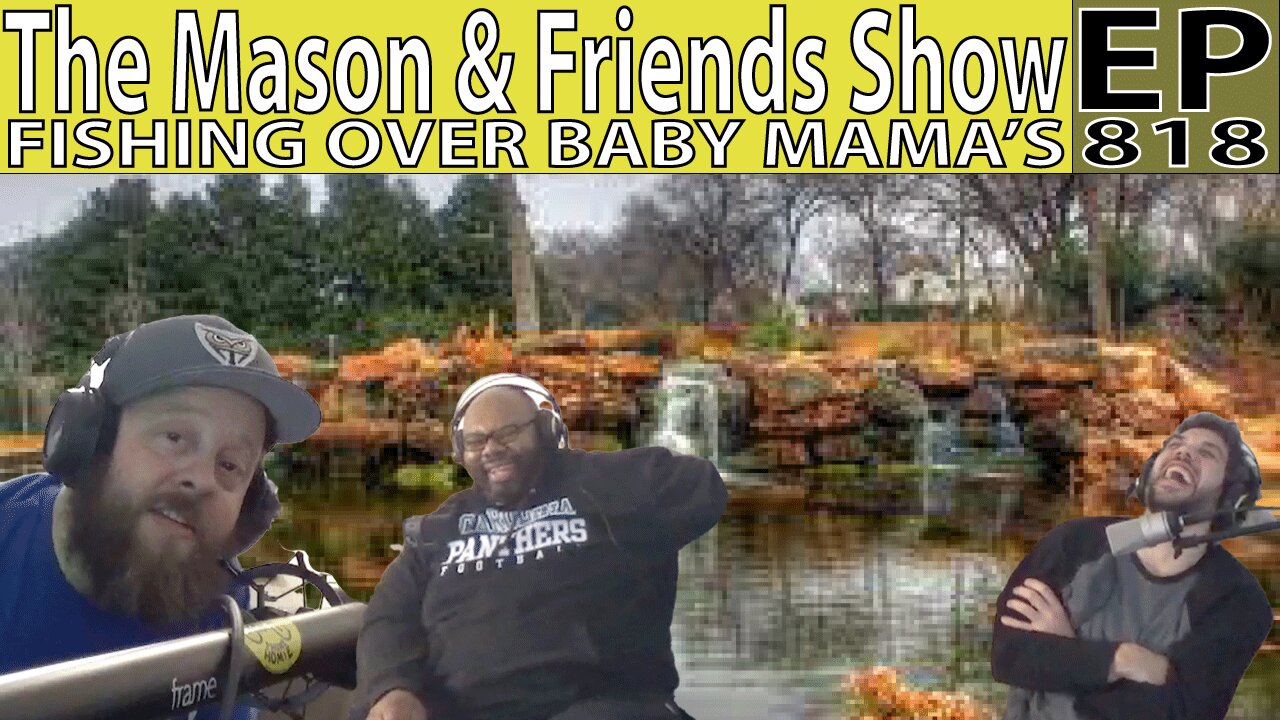 The Mason and Friends Show. Episode 818. Hate takes effort. Don't take things so personal.