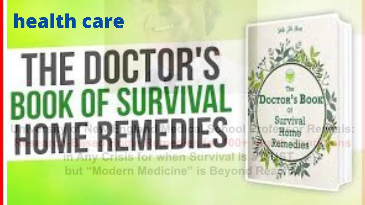 The Doctor's Book of Survival Home Remedies