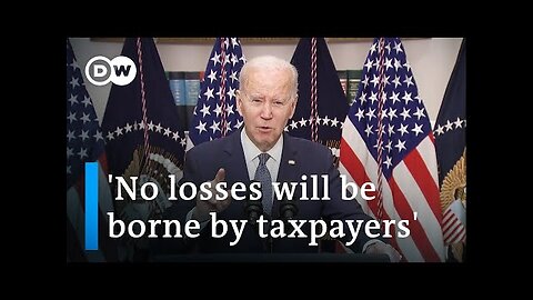 Biden seeks to calm as bank failures fuel fears of a crisis | DW News