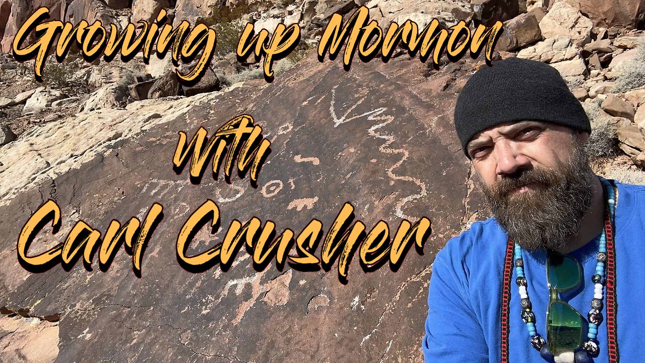 Growing up Mormon with Carl Crusher