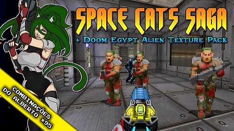 Space Cats Saga Chapter 2.0 + Doom Egypt Alien Texture Pack [Combinações do Alberto 95]