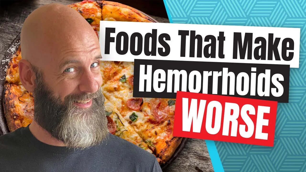 Foods That Made My Hemorrhoids Worse