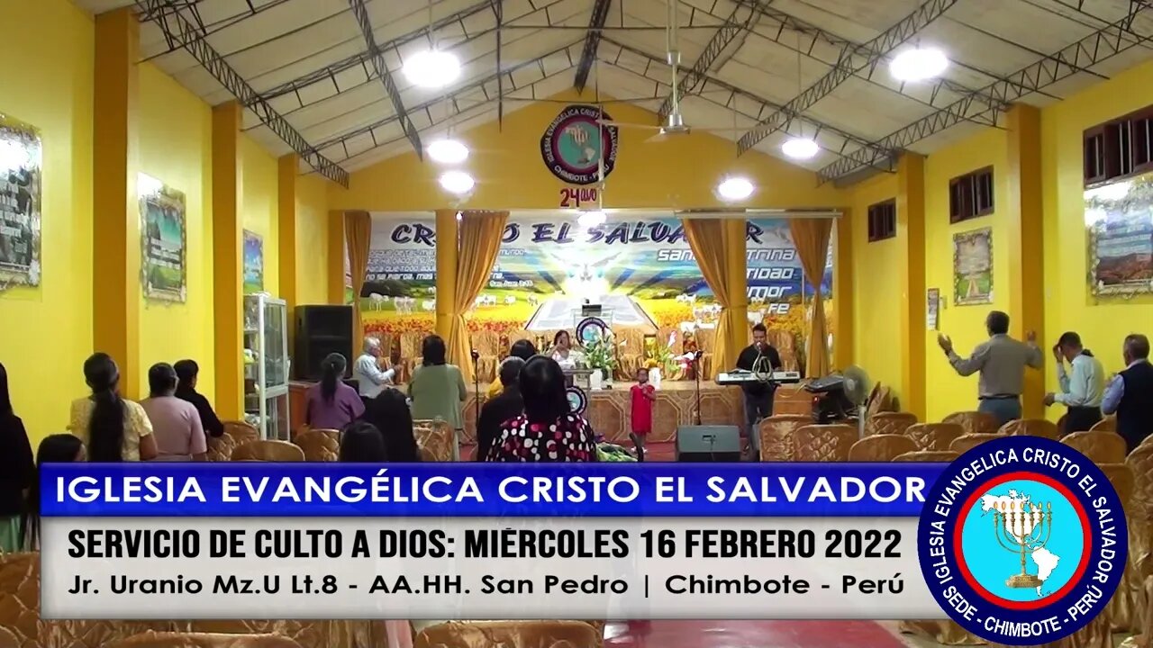 SERVICIO DE CULTO A DIOS: MIÉRCOLES 16 FEBRERO 2022