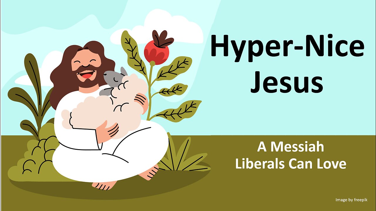 Hyper-Nice Jesus