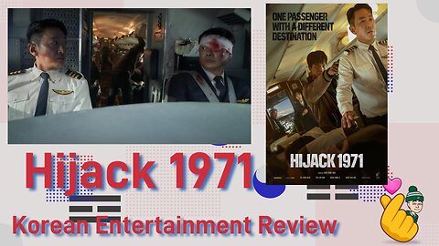 Korean Entertainment Review - Hijack 1971