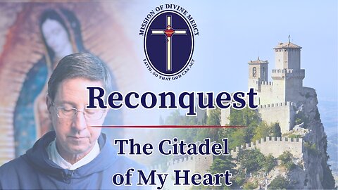 2024-08-15 Reconquest - The Citadel of My Heart