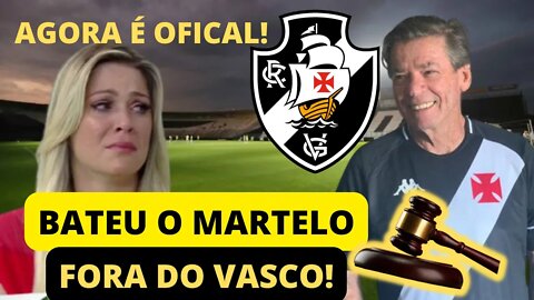 🚨💥SAIU AGORA🚨💥 É OFICIAL BATEU O MARTELO FORA DO VASCO! NOTICIAS DO VASCO AGORA