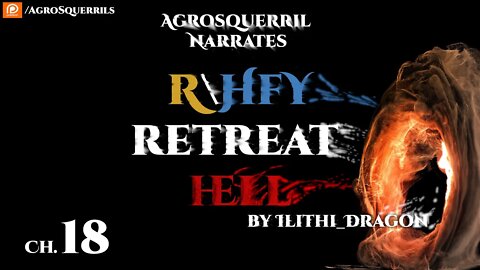 Retreat Hell Ch.18 | Sci Fi Battlefield | R\HFY Audiobook
